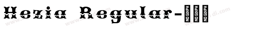 Hezia Regular字体转换 Hezia Regular字体转换